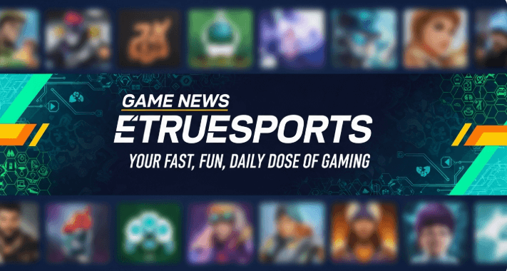 Game News Etruesports